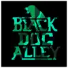Black Dog Alley - Quads - Single